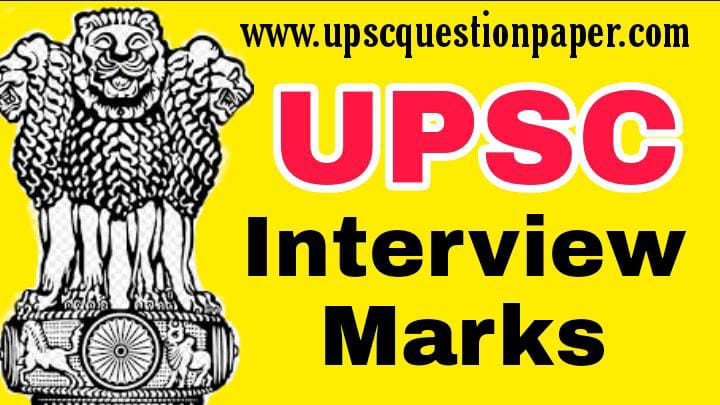 UPSC Interview Marks