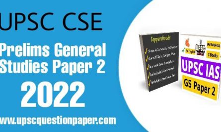 UPSC CSE Prelims General Studies Paper 2 : UPSC Prelims 2022